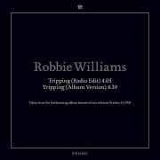 Robbie Williams Tripping Radio Edit