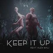 Memba Keep It Up Feat Alex Mali