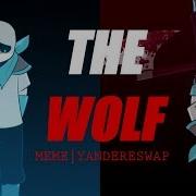 Wolf Meme Yandere Swap