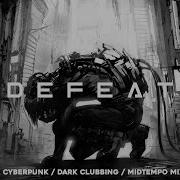 Cyberpunk Dark Clubbing Midtempo Mix Undefeated