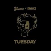 Drake Tuesday Feat Drake