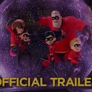 Incredibles 2 Trailer