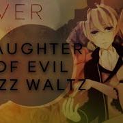 Daughter Of Evil Jazz