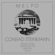 Melodie 1985 Version Conrad Steinmann