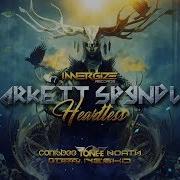 Arkett Spyndl Heartless Nesko Remix