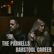 Barstool Career New The Parnells