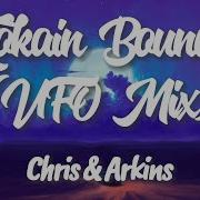 Chris Arkins Kokain Bounce Ufo Mix