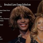 Whitney Houston Celine Dion Mariah Carey Best Songs Best Of The World