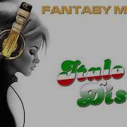 Fantasy Mix Italodisco New And Old Generation