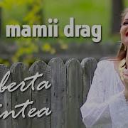 Roberta Crintea Puiul Mamii Drag