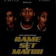 Game Set Match Feat Megaloh David Battle Alex Rapp