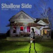 Shallow Side Into The Deep