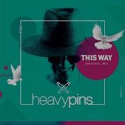 This Way Heavy Pins