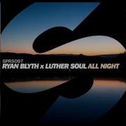 Ryan Blyth All Night Extended Mix