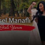 Aysel Manafli Gizli Yarim