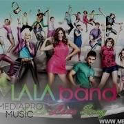 Lala Band Lala Love Song
