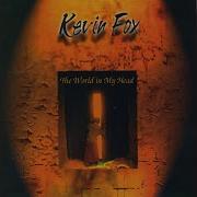 The World In My Head Kevin Fox