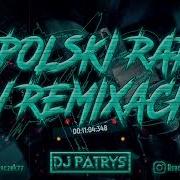 Dj Patryś Remix 2024