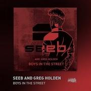 Boys In The Street Seeb Greg Holden