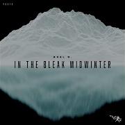 Axel N In The Bleak Midwinter