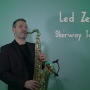 Led Zeppelin Stairway To Heaven Saxophone Cover By Jk Sax