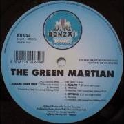 The Green Martian Dreams Come True