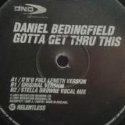 Daniel Bedingfield Gotta Get Thru This D N D Radio Edit