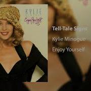 Tell Tale Signs Kylie Minogue