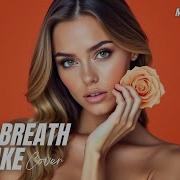 Max Oazo Feat Cami Every Breath You Take The Distance Igi Remix