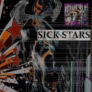 Трек Sick Stars