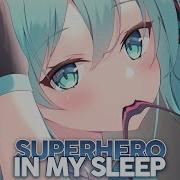 Rival X Asketa Natan Chaim Superhero In My Sleep Nightcore