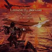 Linked Horizon 心臓を捧け よ