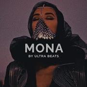 Mona Instrumental Ultra Beats Скачать