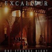 Excalibur One Strange Night