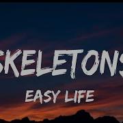 Easy Life Skeletons