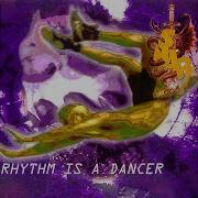 Rhythm Is A Dancer Super Slowed