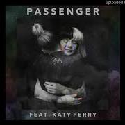 Sia Katy Perry Passenger