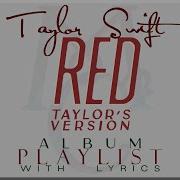 Taylor Swift Red Full Album