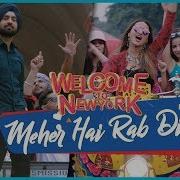 Mika Singh Meher Hai Rab Di