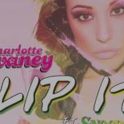 Flip It Feat Snoop Dogg Wideboys Remix Radio Edit Charlotte Devaney