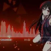 War Of Change Nightcore