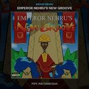 Bishop Nehru Emperor Nehru S New Groove