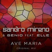 Sandro Mireno Ave Maria