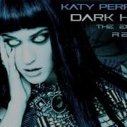 Katy Perry Dark Horse The Enigma Tng Remix