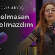 Sen Olmasan Olmazdim