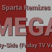 Chika86Mix Sparta Remixes Mega Side By Side