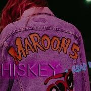 Whiskey Feat A Ap Rocky Maroon 5