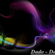 Dado Nado