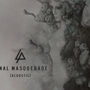 Linkin Park Final Masquerade Acoustic