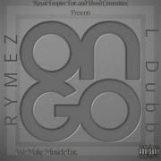 Rymez On Go Feat L Dubb